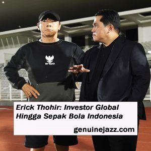 Erick Thohir